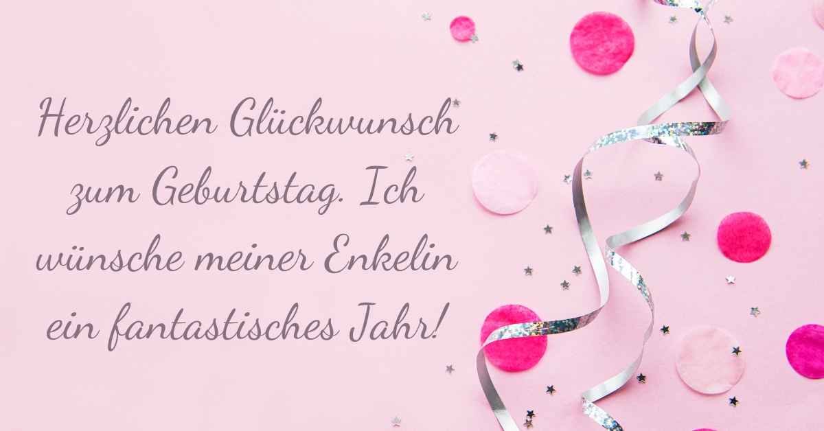 60 plus Herzliche Geburtstagswünsche für Enkelin
