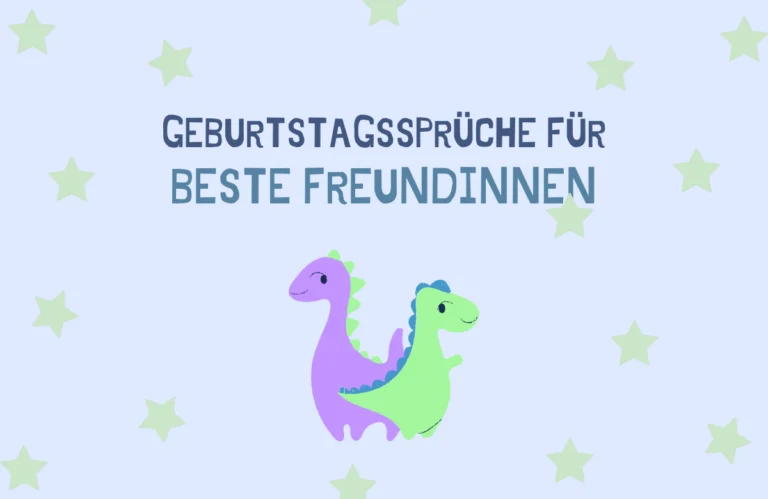 Geburtstagssprüche für Beste Freundinnen